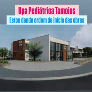 Obra da Nova UPA em Tamoios é Confirmada: Licitação Concluída e Início Marcado para Setembro